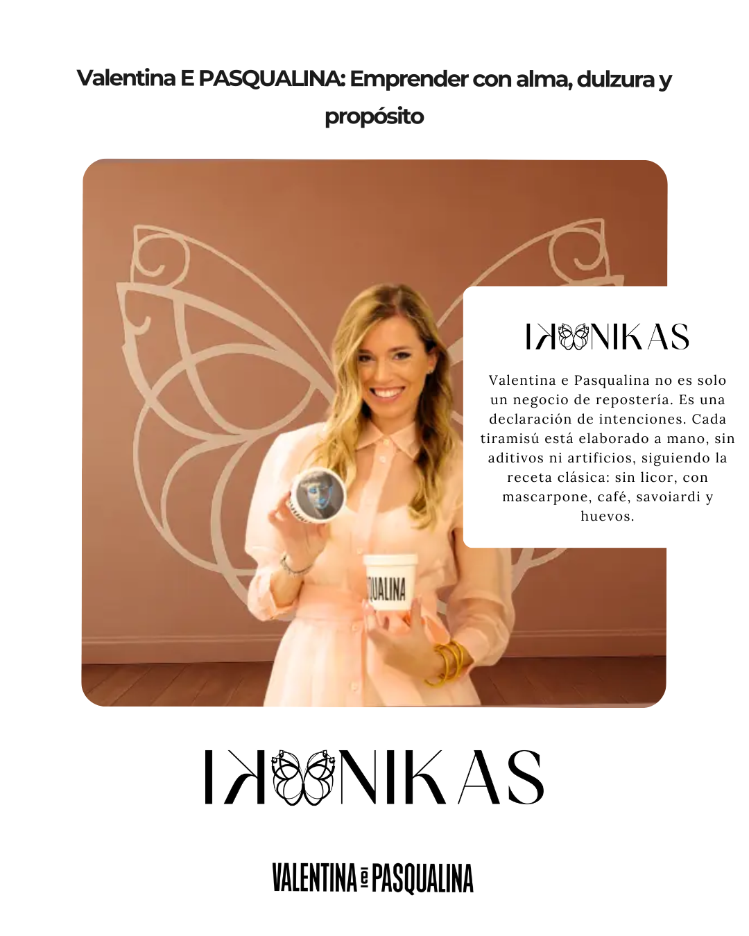 "Emprender con alma, dulzura y propósito" IKONIKAS