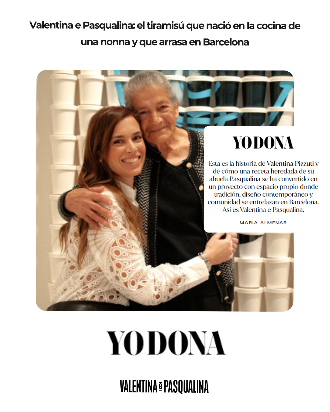 "El tiramisú que nació en la cocina de una nonna y que arrasa en Barcelona" YO DONA (El Mundo)