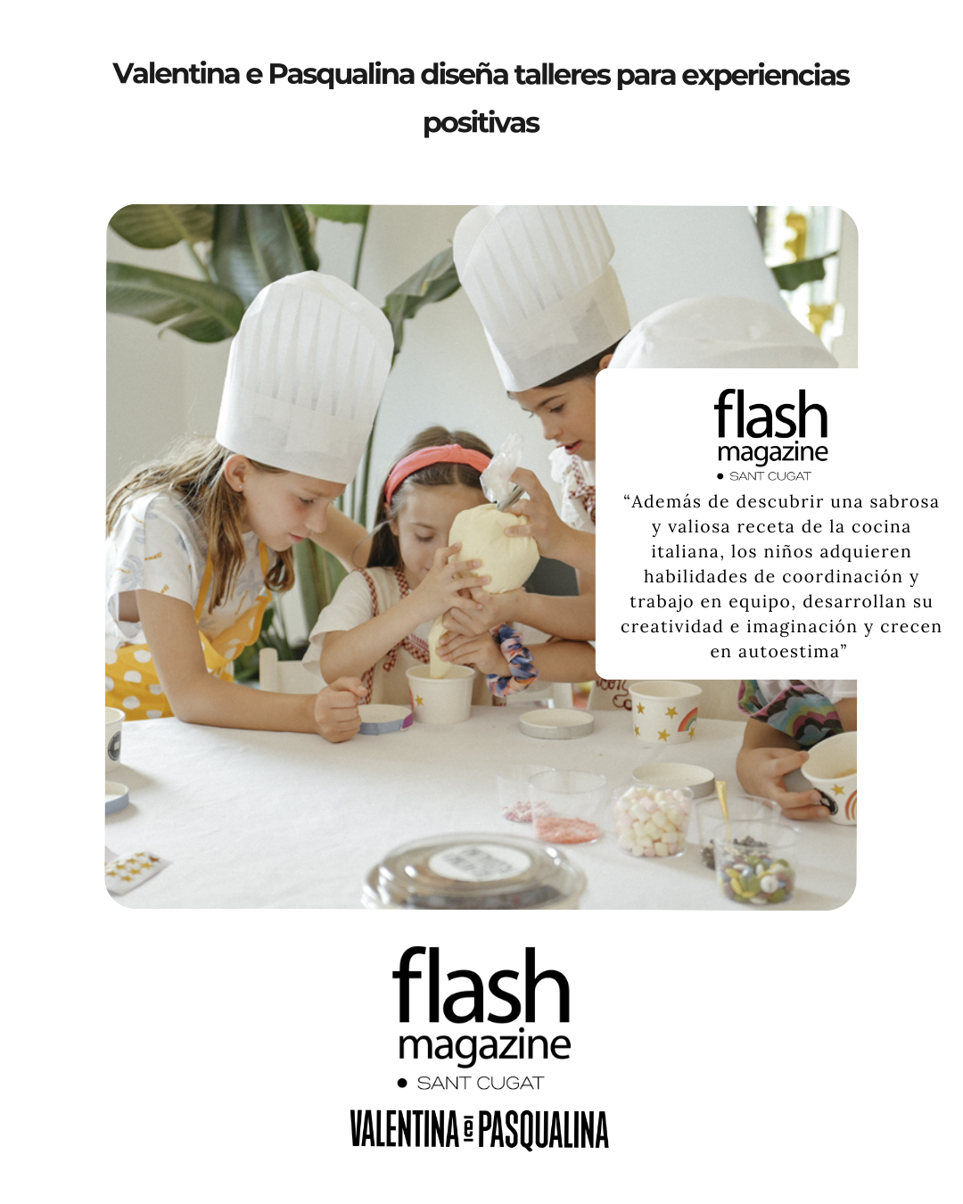 "VeP diseña talleres para experiencias positivas" FLASH MAGAZINE SANT CUGAT