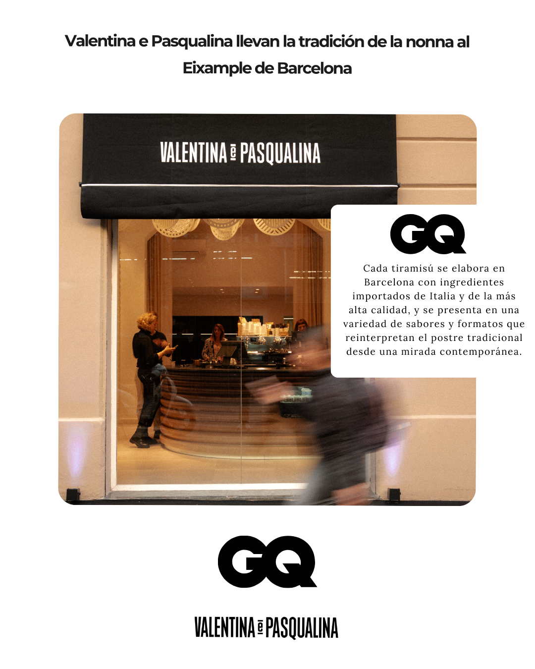 "Valentina e Pasqualina llevan la tradición de la nonna al Eixample de Barcelona" GQ